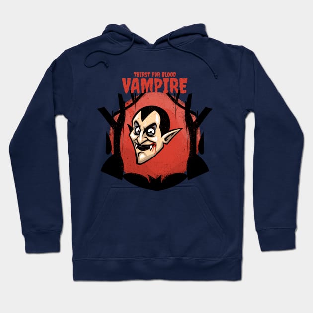 Vampire / Thirst For Blood / Halloween Hoodie by Redboy